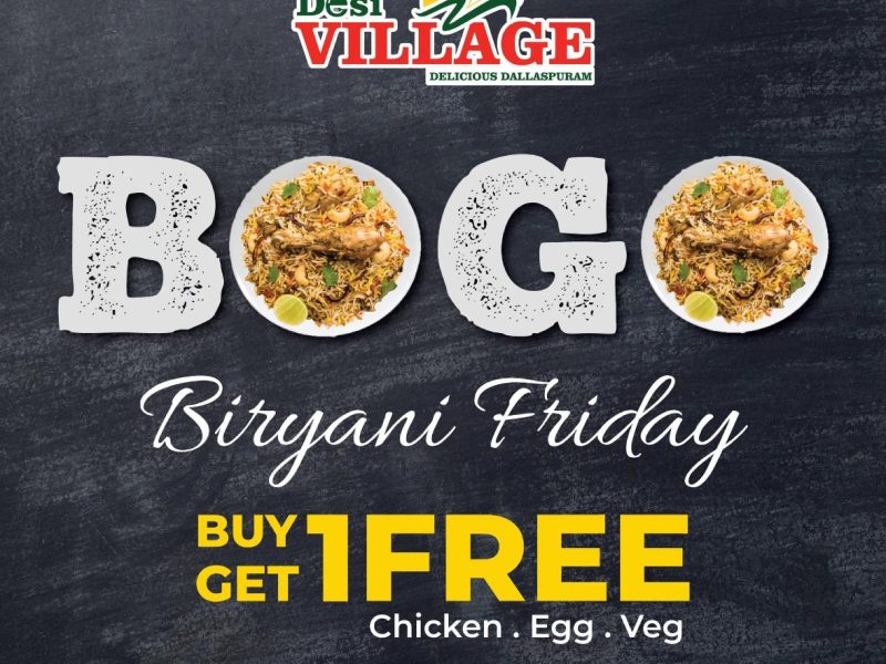 Desi Village BOGO Biriyani Friday